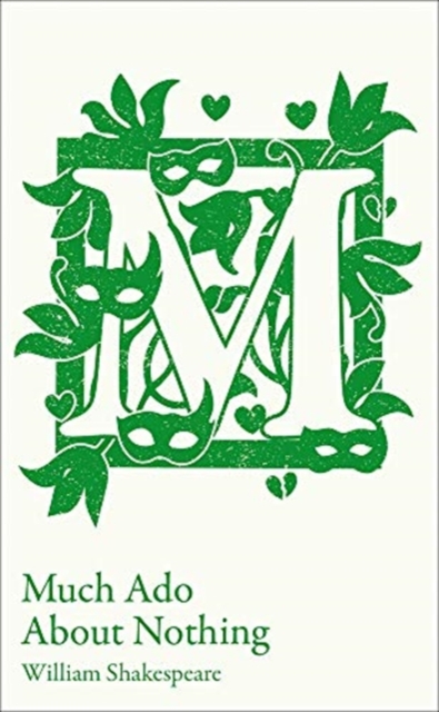 Much Ado About Nothing : GCSE 9-1 Set Text Student Edition