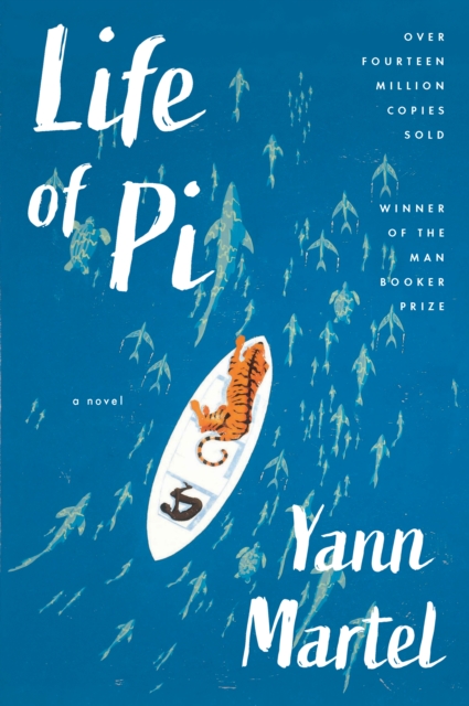 Life of Pi : A Novel