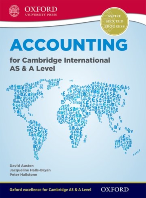 Accounting for Cambridge International AS and A Level (First Edition)