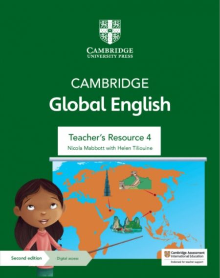 Cambridge Global English Teacher's Resource 4 with Digital Access : for Cambridge Primary and Lower Secondary English as a Second Language