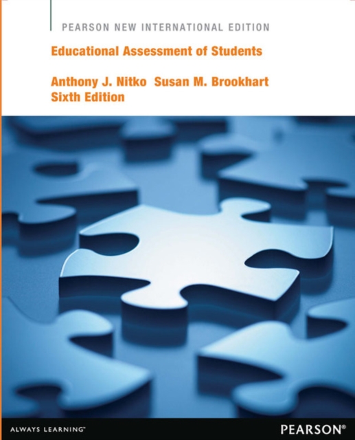 Educational Assessment of Students : Pearson New International Edition