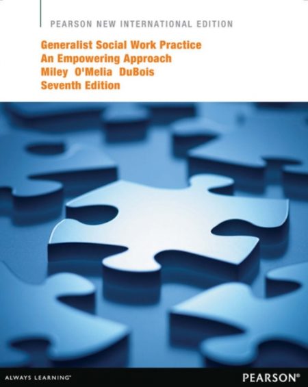 Generalist Social Work Practice : Pearson New International Edition