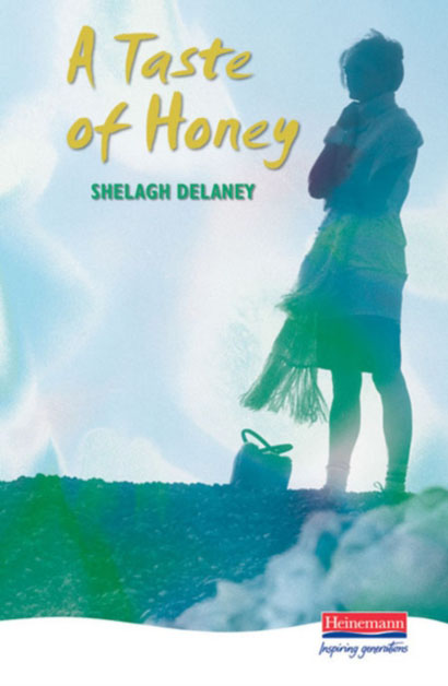 A TASTE OF HONEY- SHELAGH DELANEY