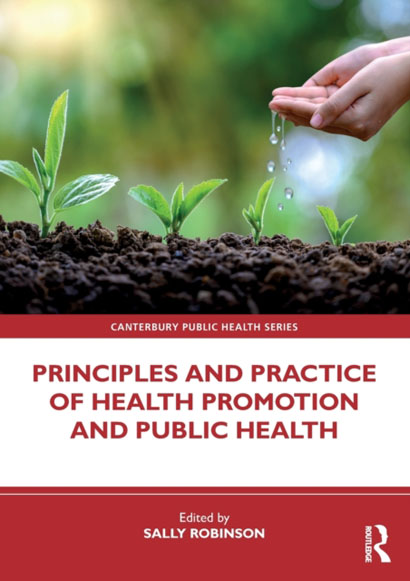 PRINCIPLES AND PRACTICE OF HEALTH PROMOTION AND PU