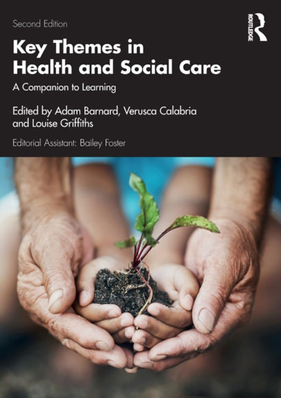 KEY THEMES IN HEALTH AND SOCIAL CARE A COMPANION