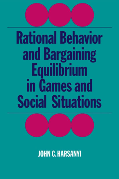 RATIONAL BEHAIVIOUR & BARGAINING EQUILIBRIUM