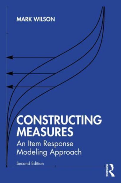 CONSTRUCTING MEASURES AN ITEM RESPONSE MODELING AP