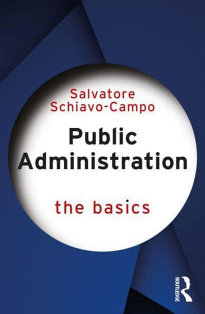 PUBLIC ADMINISTRATION THE BASICS- SALVATORE SCHIAV
