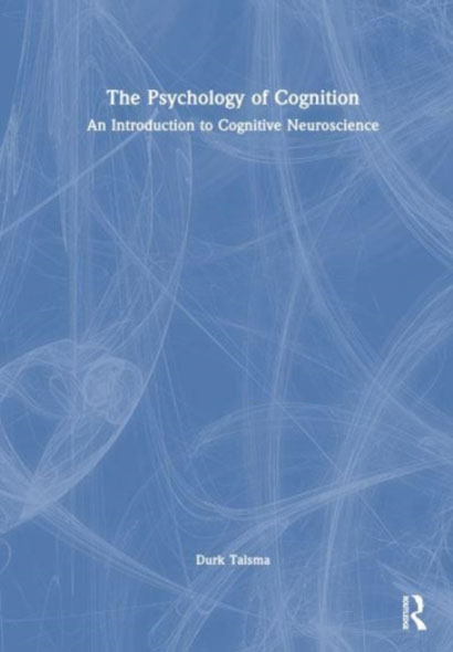 THE PSYCHOLOGY OF COGNITION AN INTRODUCTION TO COG