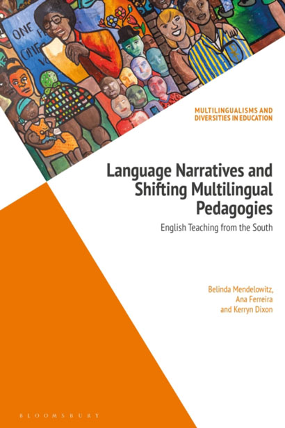 LANGUAGE NARRATIVES AND SHIFTING MULTILINGUAL PEDA