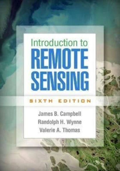 INTRODUCTION TO REMOTE SENSING SIXTH EDITION-JAMES