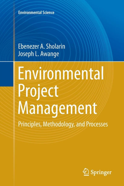 ENVIRONMENTAL PROJECT MANAGEMENT  PRINCIPLES METHO