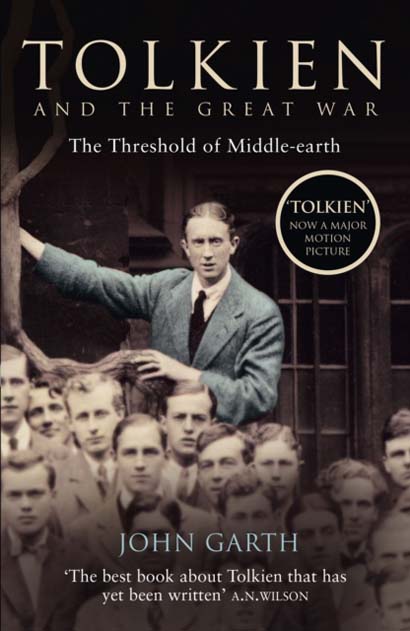 TOLKIEN AND THE GREAT WAR THE THRESHOLD OF MIDDLE-