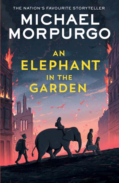 AN ELEPHANT IN THE GARDEN-MICHAEL MORPURGO