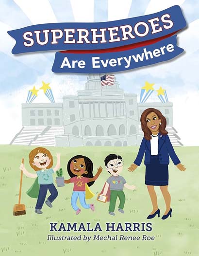 SUPERHEROES ARE EVERYWHERE- KAMALA HARRIS
