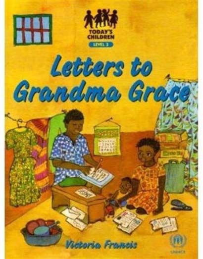 LETTERS TO GRANDMA GRACE