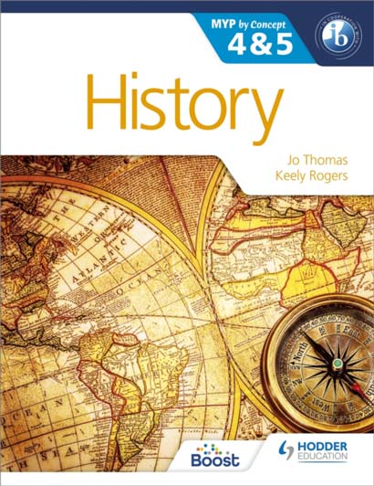 HISTORY FOR THE IB MYP 4  5  BY CONCEPT- JO THOMAS