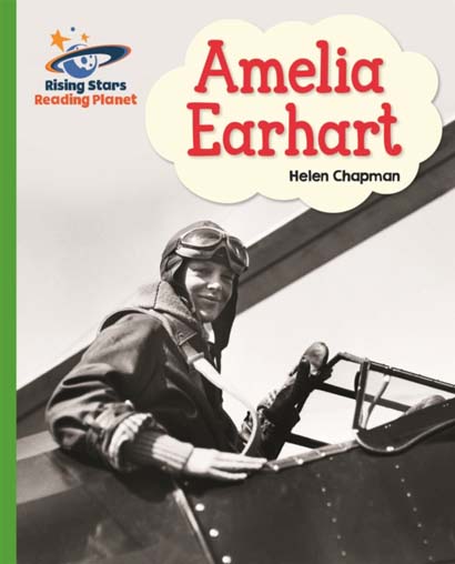 READING PLANET AMELIA EARHART GREEN GALAXY-HELEN C