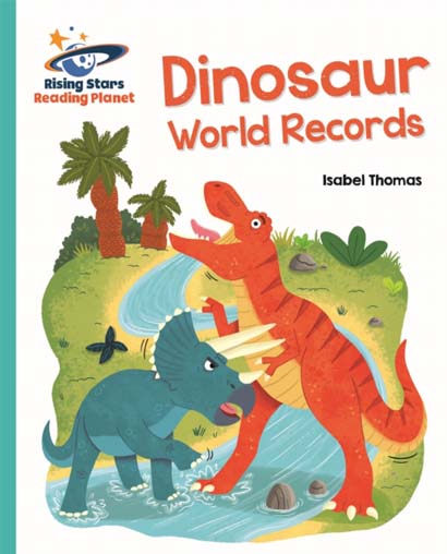 READING PLANET DINOSAUR WORLD RECORDS TURQUOISE GA