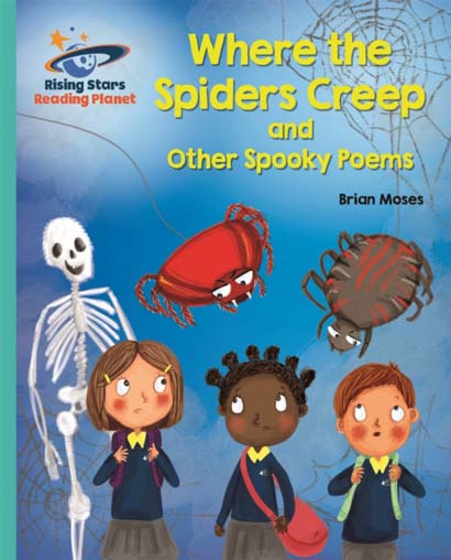 READING PLANET WHERE THE SPIDERS CREEP AND OTHER S
