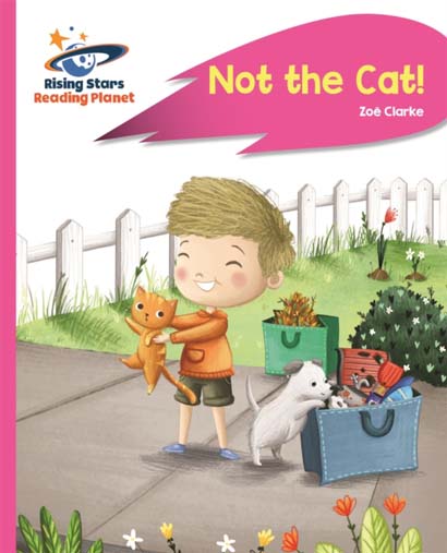 READING PLANET NOT THE CAT PINK A ROCKET PHONICS-Z