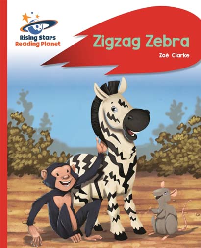 READING PLANET ZIGZAG ZEBRA RED B ROCKET PHONICS-