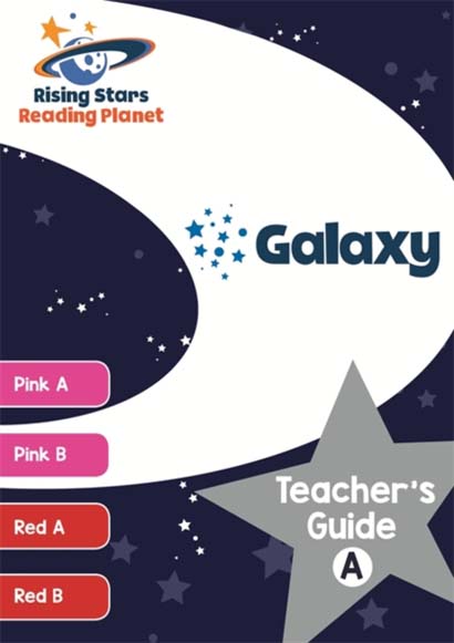 READING PLANET GALAXY TEACHERS GUIDE A PINK A - RE