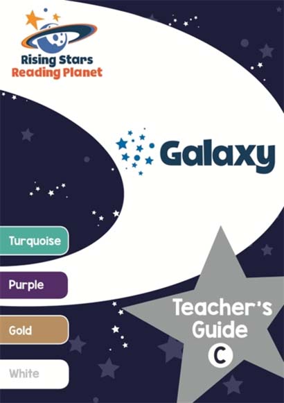 READING PLANET GALAXY TEACHER'S GUIDE C TURQUOISE