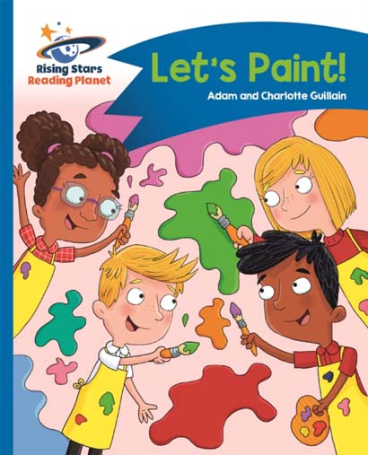 READING PLANET LETS PAINT BLUE COMET STREET KIDS-A