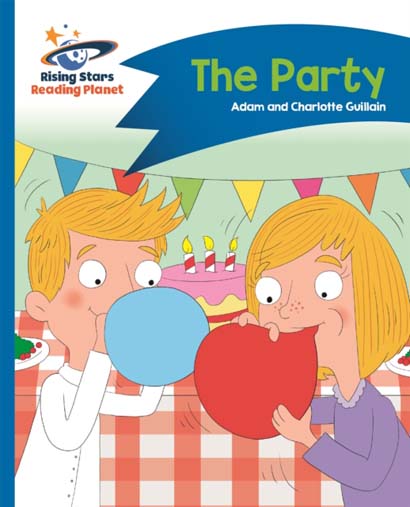 READING PLANET THE PARTY BLUE COMET STREET KIDS-AD