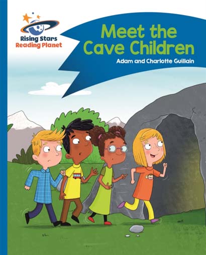 READING PLANET MEET THE CAVE CHILDREN BLUE COMET S