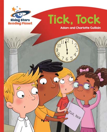READING PLANET TICK TOCK RED A COMET STREET KIDS-