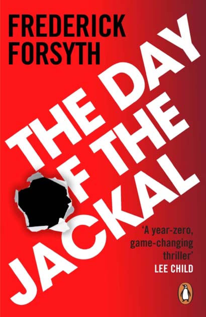 THE DAY OF THE JACKAL THE LEGENDARY ASSASSINATION