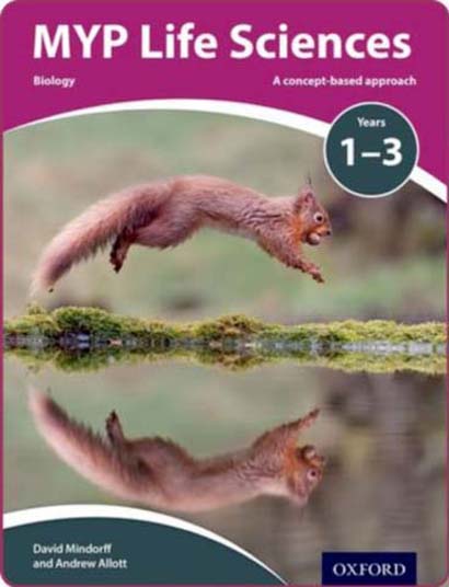 MYP LIFE SCIENCES A CONCEPT BASED APPROACH PRINT A