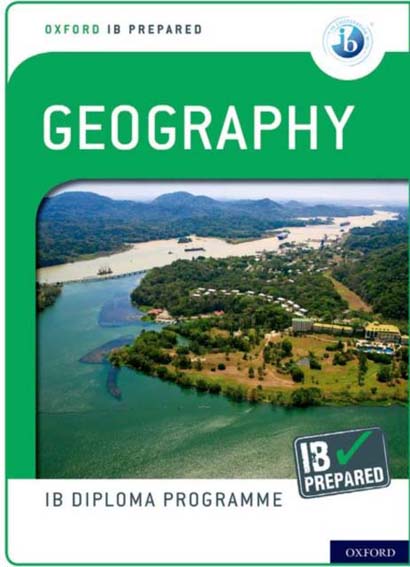 OXFORD IB DIPLOMA PROGRAMME IB PREPARED GEOGRAPHY-