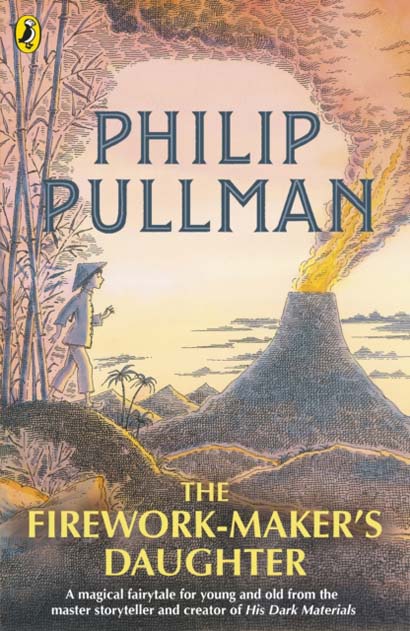 THE FIREWORK MAKERS DAUGHTER- PHILIP PULLMAN