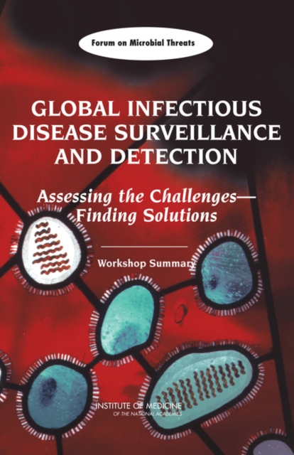 GLOBAL INFECTIOUS DISEASE SURVEILLANCE AND DETECTI