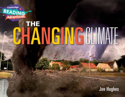 THE CHANGING CLIMATE 3 EXPLORERS-JON HUGHES