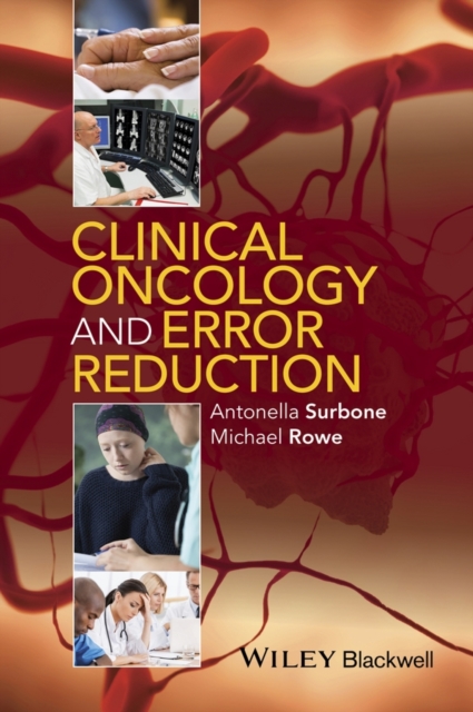 CLINICAL ONCOLOGY AND ERROR REDUCTION- PROFESSOR A