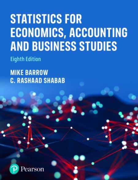 STATISTICS FOR ECONOMICS ACCOUNTING AND BUSINESS S