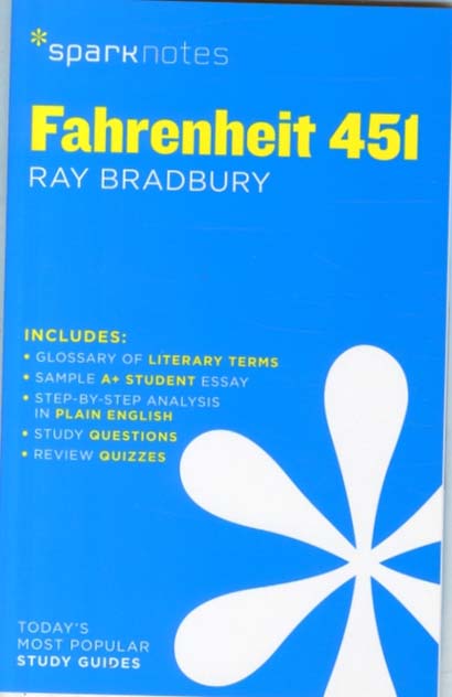 FAHRENHEIT 451 SPARKNOTES LITERATURE GUIDE-SPARKNO