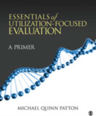 ESSENTIALS OF UTILIZATION-FOCUSED EVALUATION- MICH