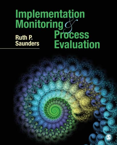 IMPLEMENTATION MONITORING AND PROCESS EVALUATION-