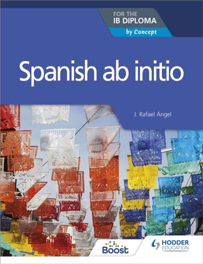 SPANISH AB INITIO FOR THE IB DIPLOMA BY CONCEPT- J