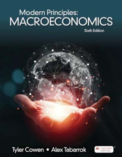 MODERN PRINCIPLES OF MACROECONOMICS- TYLER COWEN