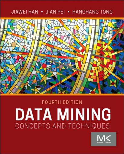 DATA MINING CONCEPTS AND TECHNIQUES- JIAWEI HAN