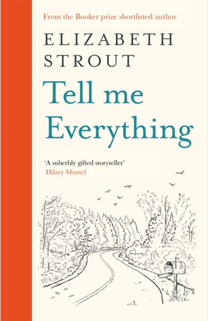 TELL ME EVERYTHING-ELIZABETH STROUT