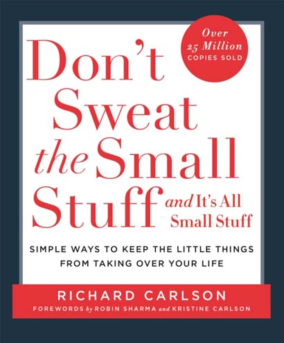 DONT SWEAT THE SMALL STUFF