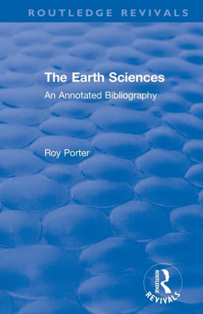 THE EARTH SCIENCES AN ANNOTATED BIBLIOGRAPHY-ROY P