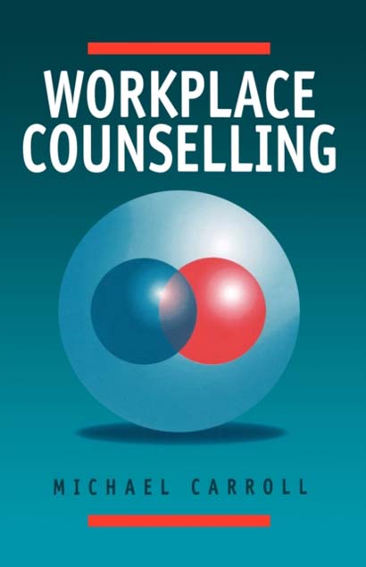 WORKPLACE COUNSELLING  A SYSTEMATIC APPROACH TO EM
